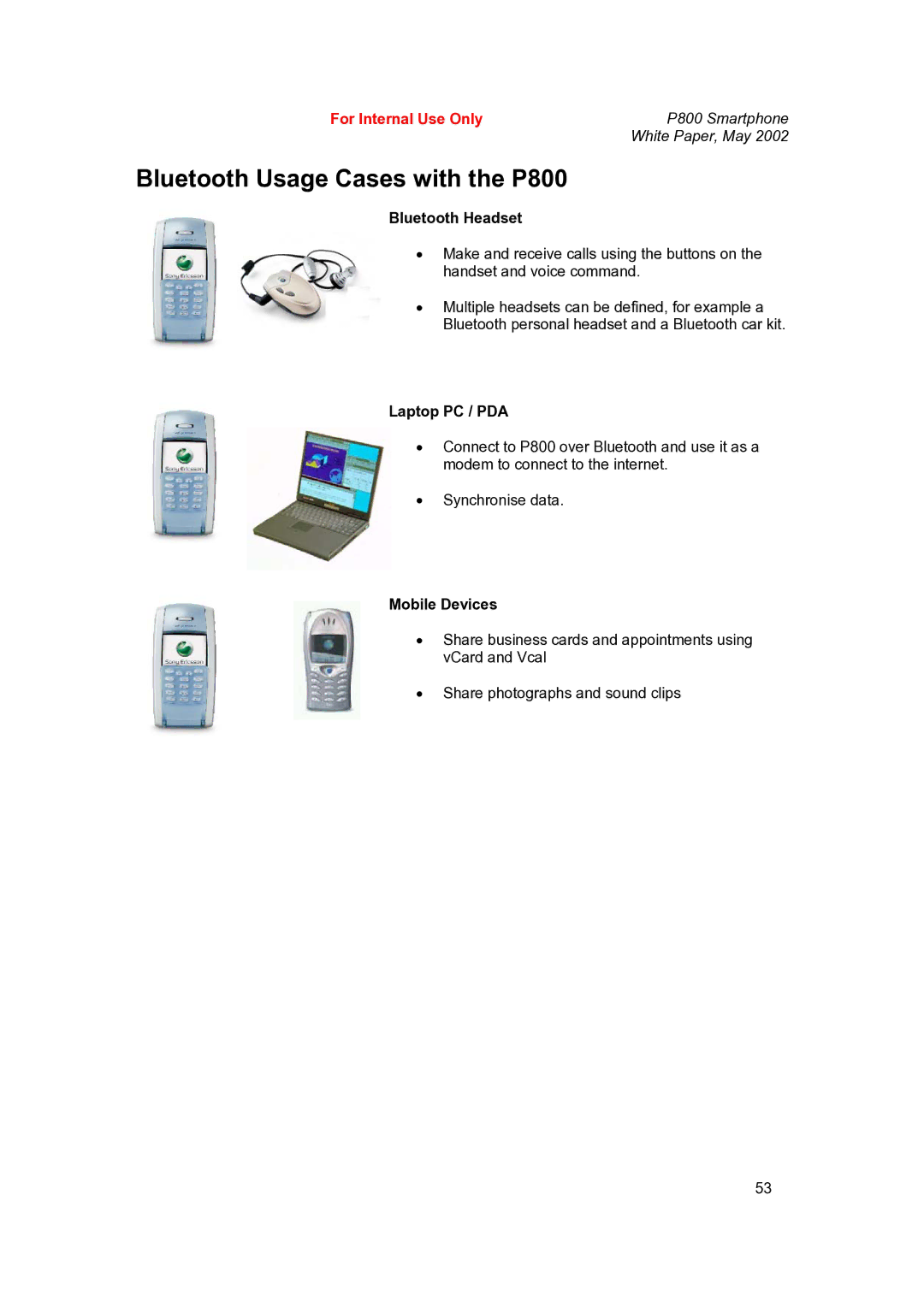 Sony Ericsson P802 manual Bluetooth Usage Cases with the P800, Bluetooth Headset, Laptop PC / PDA, Mobile Devices 