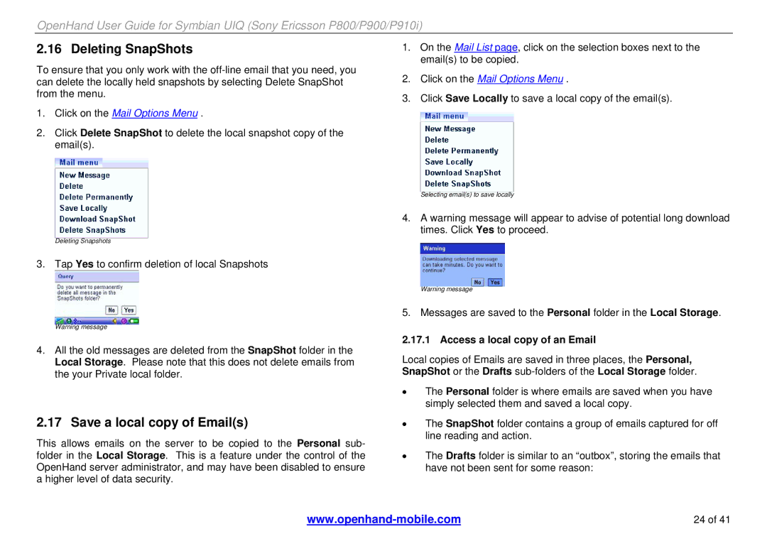 Sony Ericsson P900, P800, P910i manual Deleting SnapShots, Save a local copy of Emails, Access a local copy of an Email 