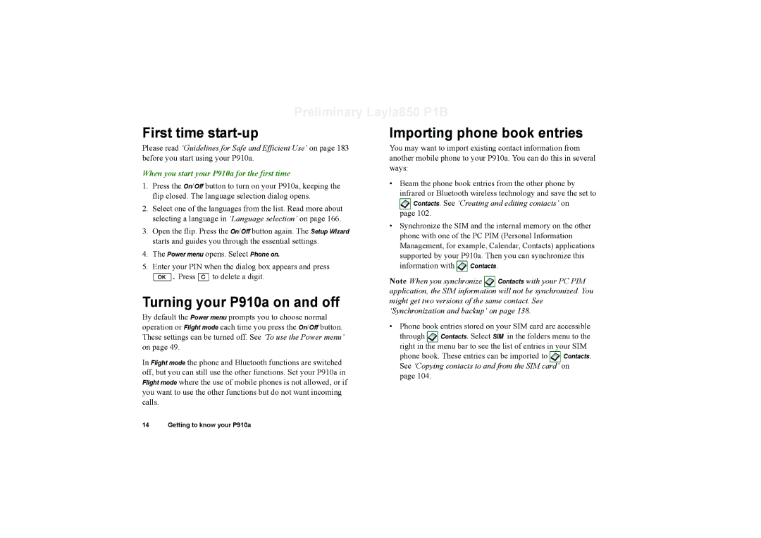 Sony Ericsson manual First time start-up, Turning your P910a on and off, Importing phone book entries 