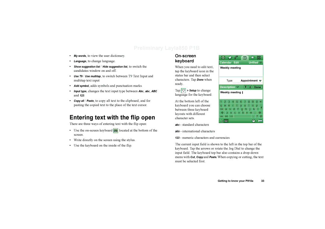 Sony Ericsson P910a manual Entering text with the flip open, On-screen Keyboard, When you need to edit text 