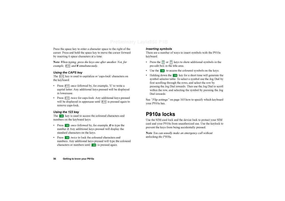 Sony Ericsson manual P910a locks, Using the Caps key, Lowercase, Using the 123 key, Inserting symbols 