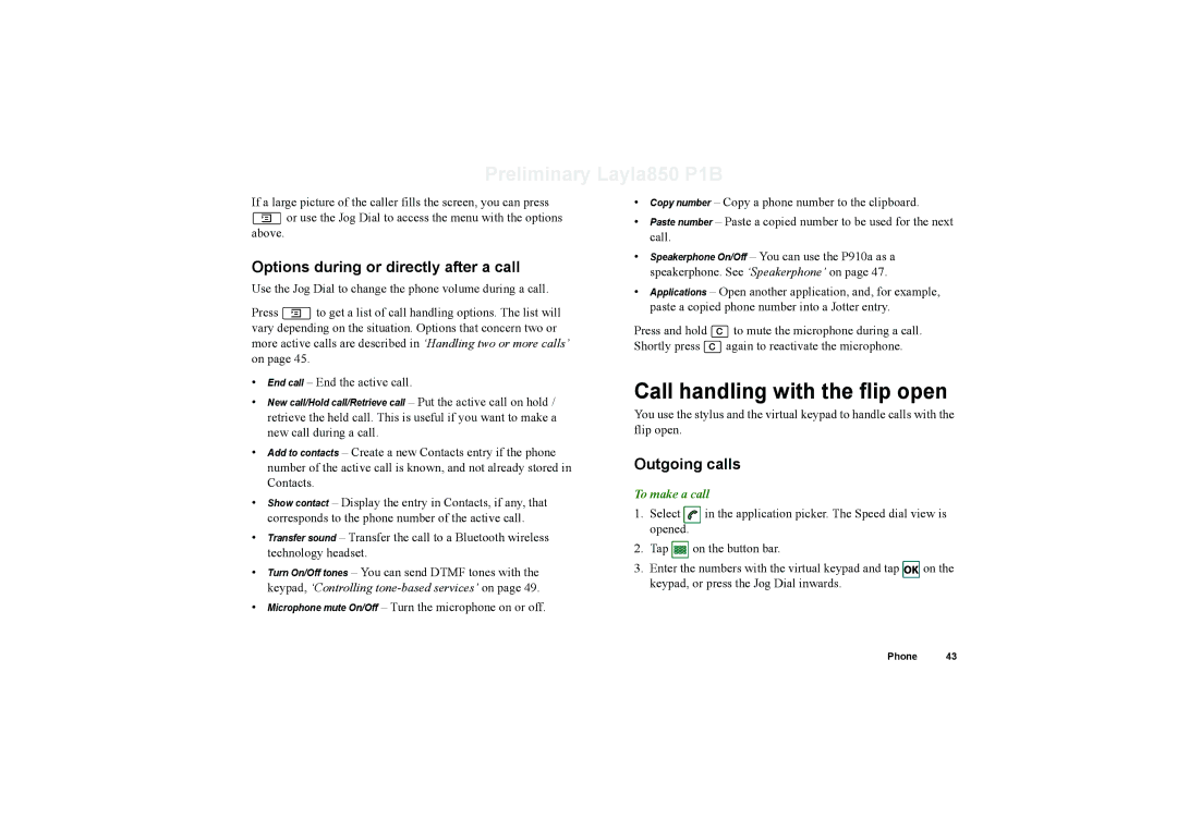 Sony Ericsson P910a manual Call handling with the flip open, Options during or directly after a call 