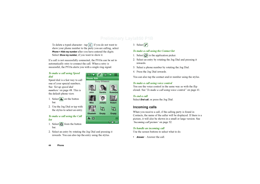 Sony Ericsson P910a manual To make a call using the Contact list, Select from the button bar 