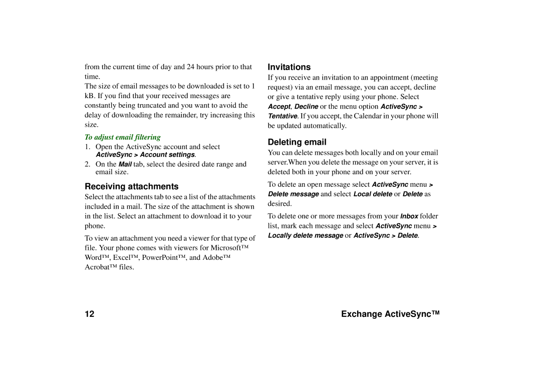 Sony Ericsson P990 manual Receiving attachments, Invitations, Deleting email, To adjust email filtering 