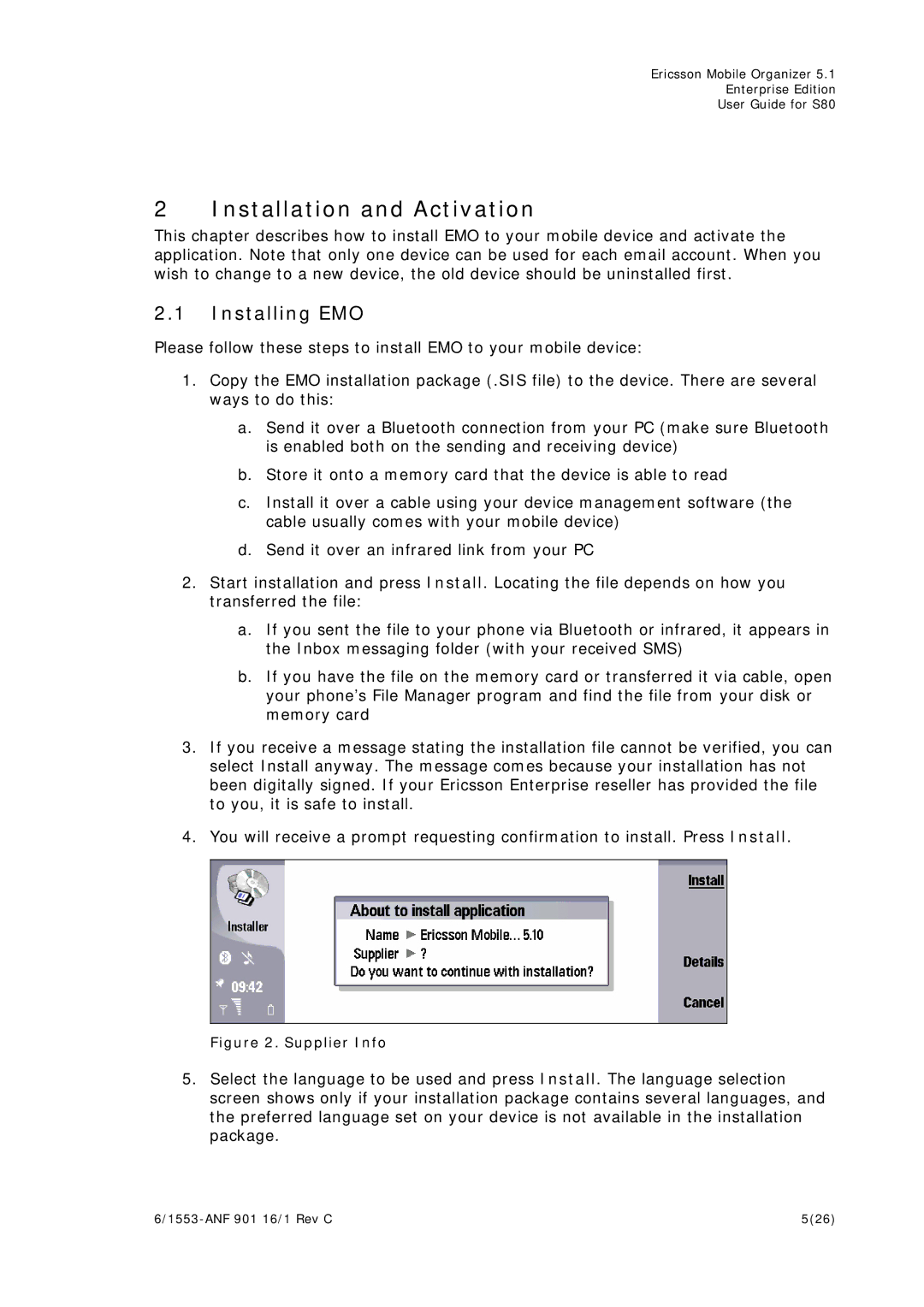 Sony Ericsson S80 manual Installation and Activation, Installing EMO 