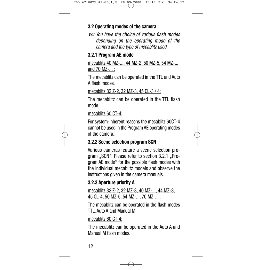 Sony Ericsson SCA 3602 M4 Operating modes of the camera, Program AE mode, Scene selection program SCN, Aperture priority a 