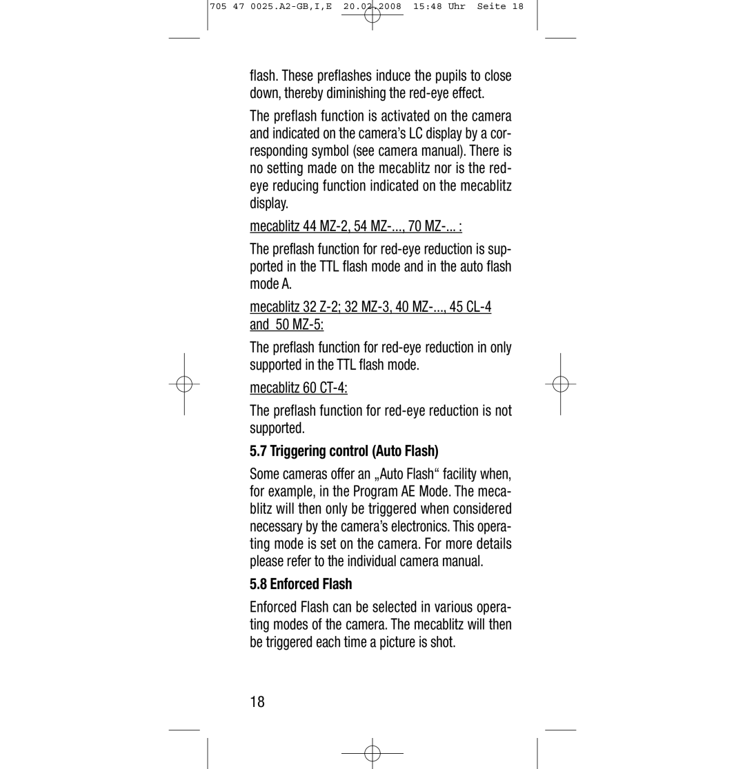 Sony Ericsson SCA 3602 M4 manual Triggering control Auto Flash, Enforced Flash 