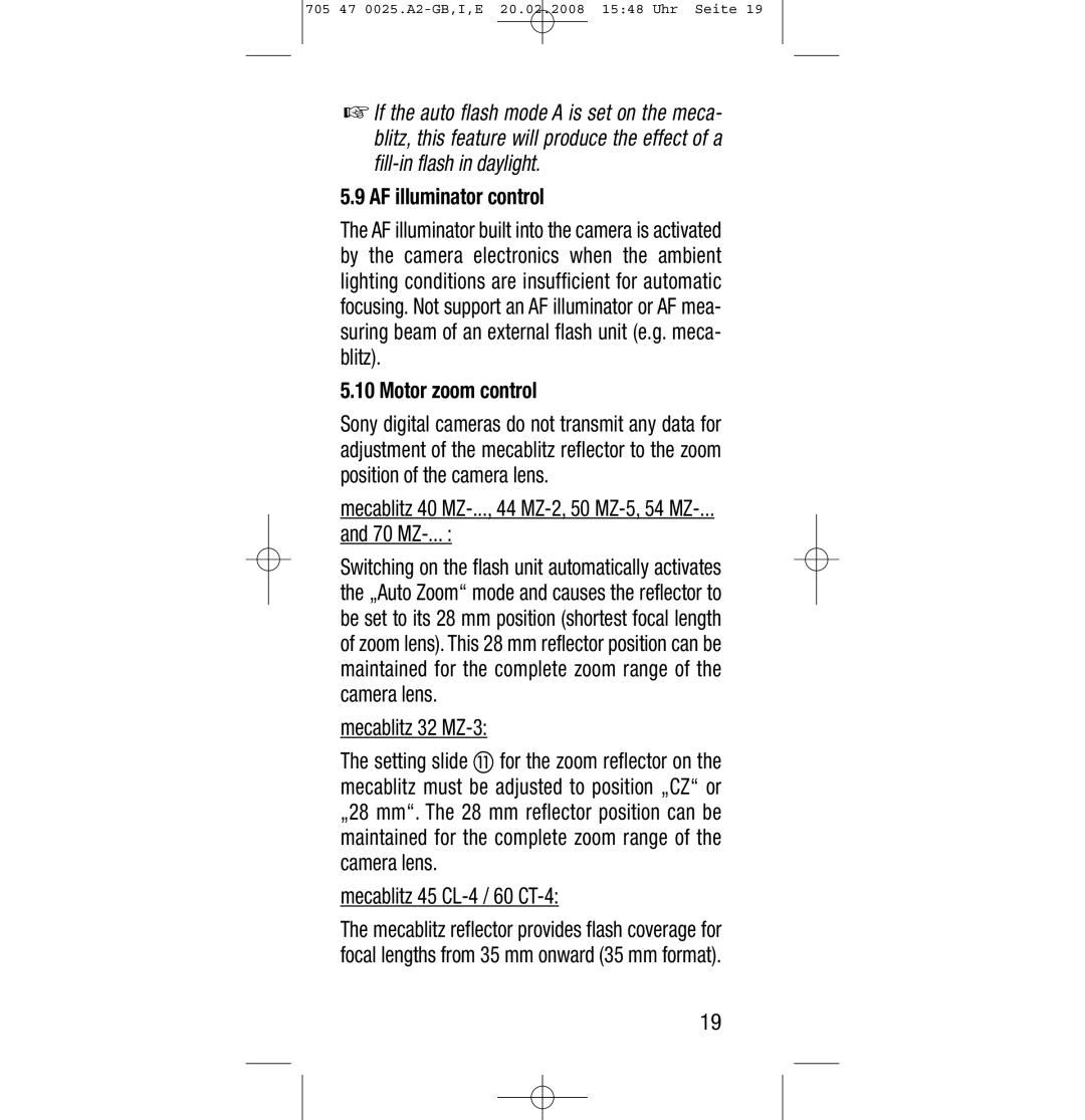 Sony Ericsson SCA 3602 M4 manual AF illuminator control, Motor zoom control, Mecablitz 32 MZ-3, Mecablitz 45 CL-4 / 60 CT-4 
