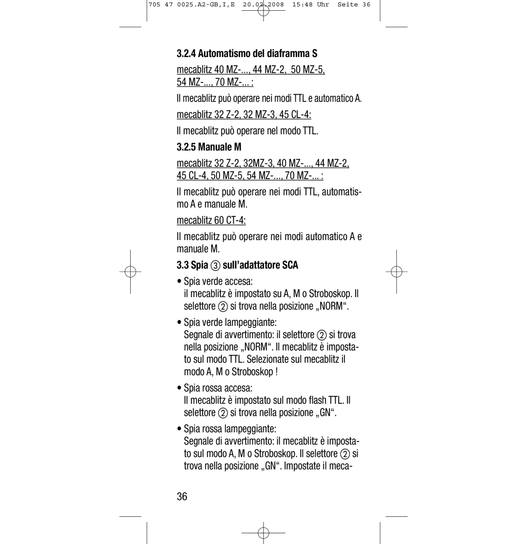 Sony Ericsson SCA 3602 M4 manual Automatismo del diaframma S, Manuale M, Spia sull’adattatore SCA, Spia verde lampeggiante 