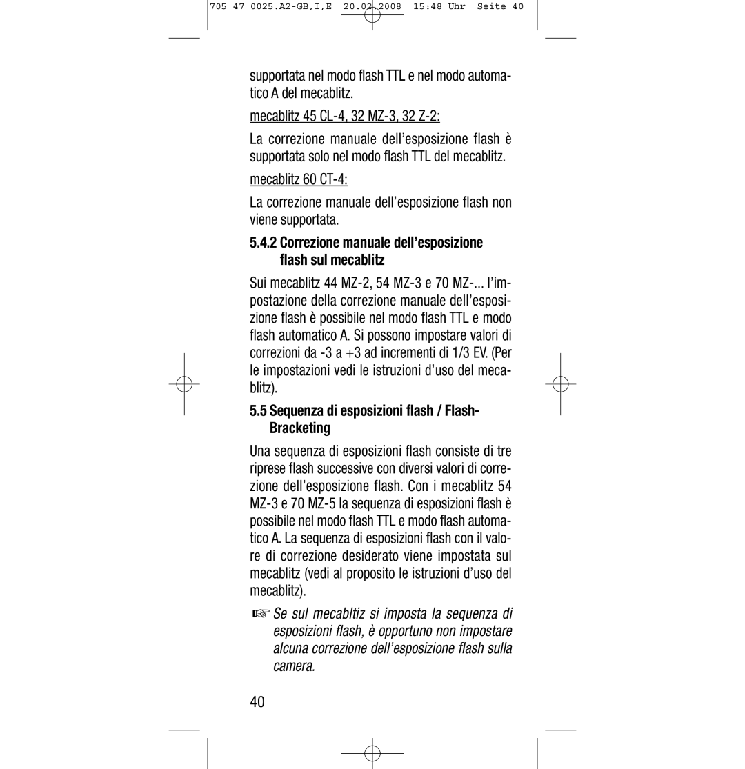 Sony Ericsson SCA 3602 M4 manual Sequenza di esposizioni flash / Flash- Bracketing 