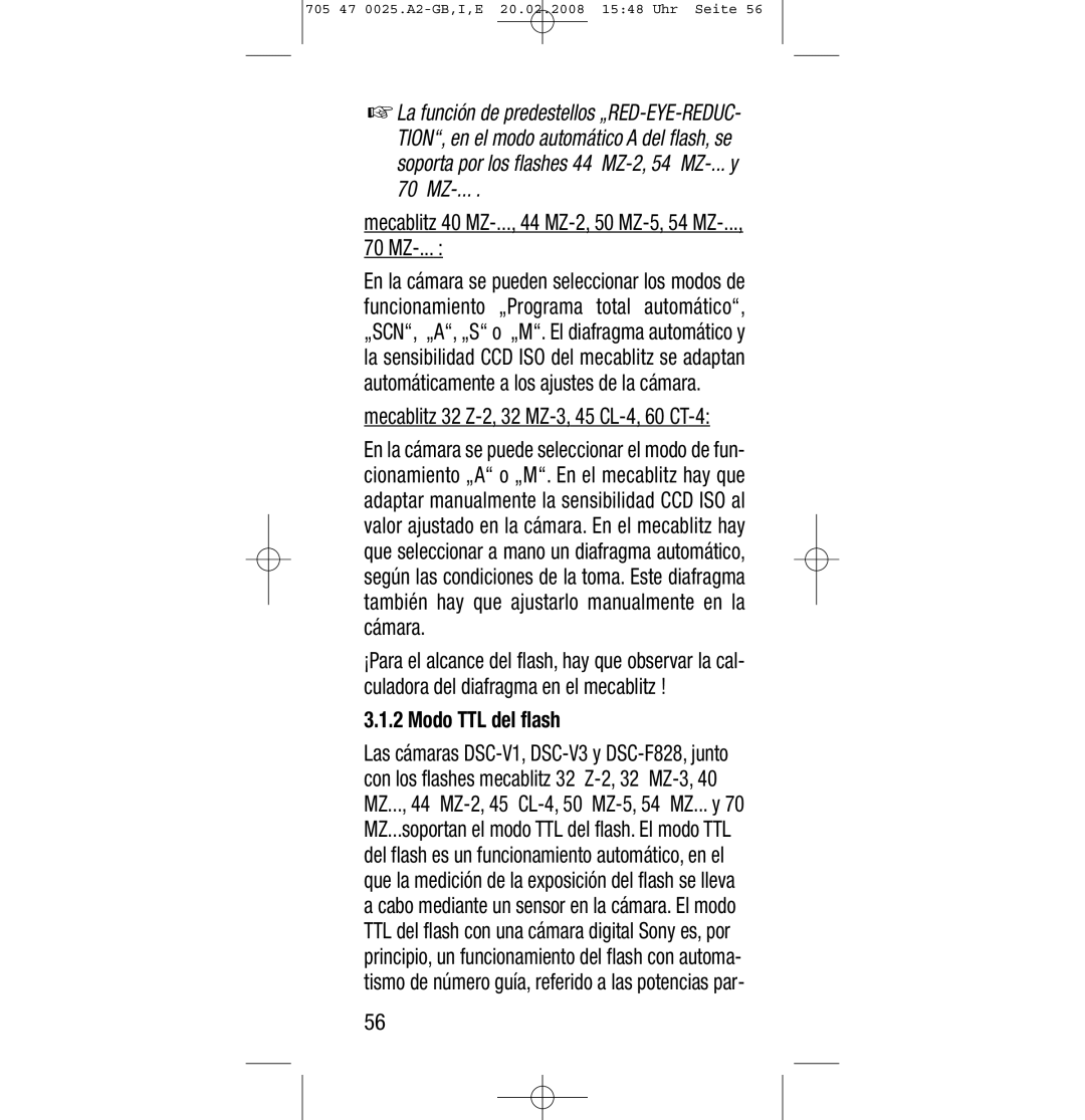 Sony Ericsson SCA 3602 M4 manual Mecablitz 40 MZ-..., 44 MZ-2, 50 MZ-5, 54 MZ 70 MZ, Modo TTL del flash 