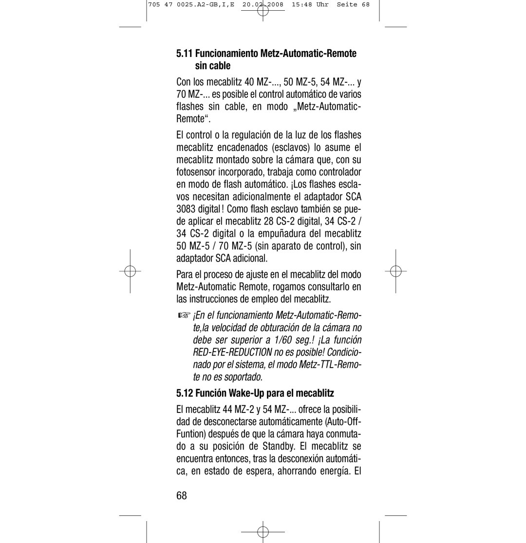 Sony Ericsson SCA 3602 M4 manual Función Wake-Up para el mecablitz, Funcionamiento Metz-Automatic-Remote sin cable 