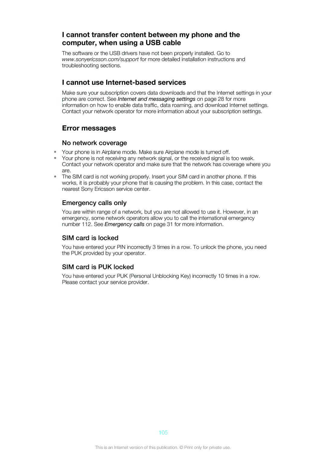 Sony Ericsson ST18i Error messages, No network coverage, Emergency calls only, SIM card is locked, SIM card is PUK locked 