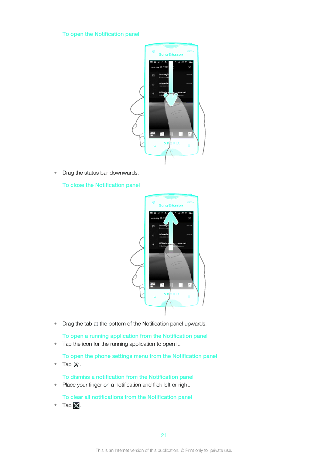 Sony Ericsson ST18i manual To open the Notification panel, To open the phone settings menu from the Notification panel 