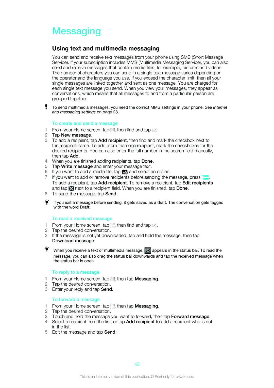 Sony Ericsson ST18i manual Messaging, Using text and multimedia messaging 