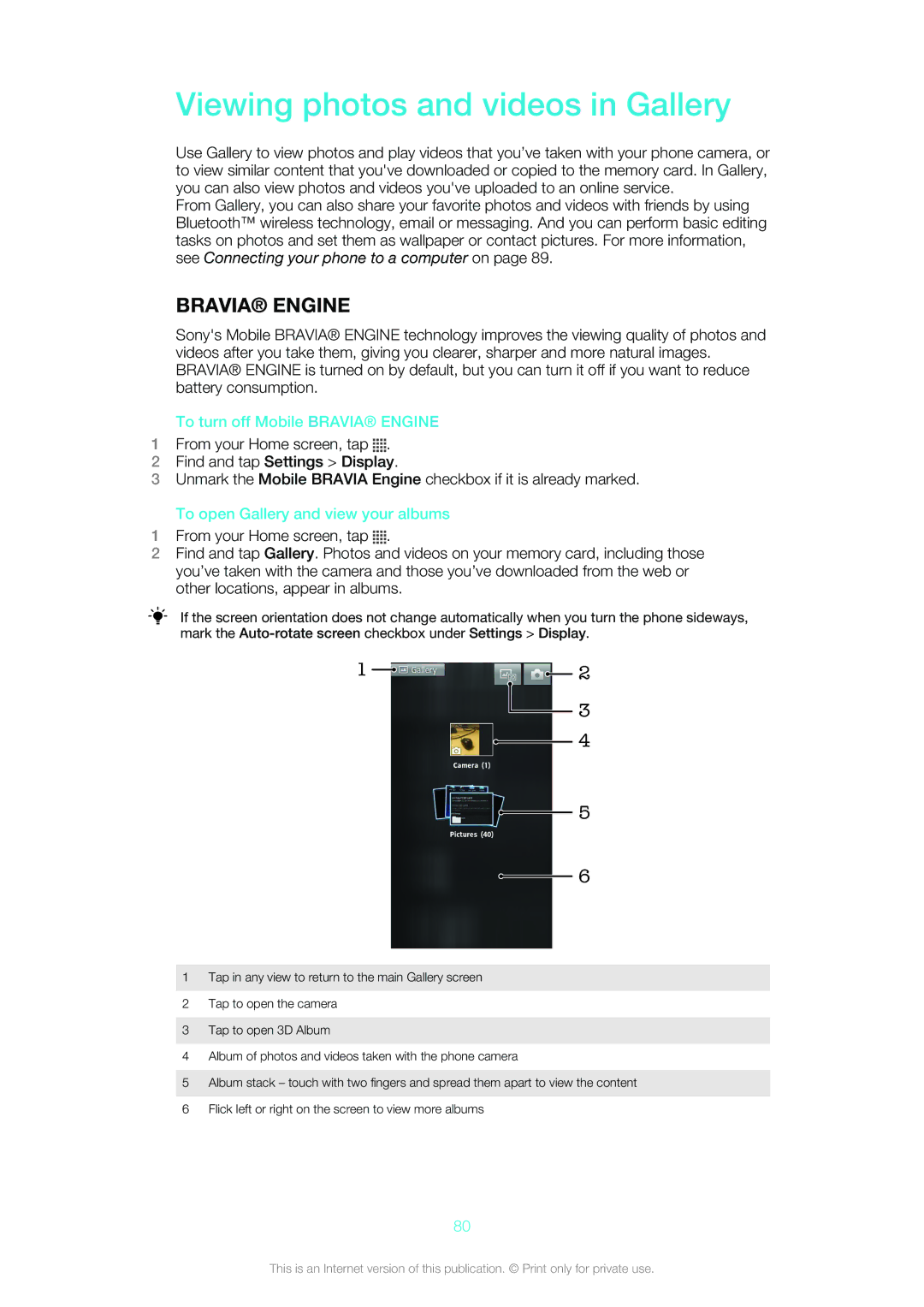 Sony Ericsson ST18i manual Viewing photos and videos in Gallery, To turn off Mobile Bravia Engine 