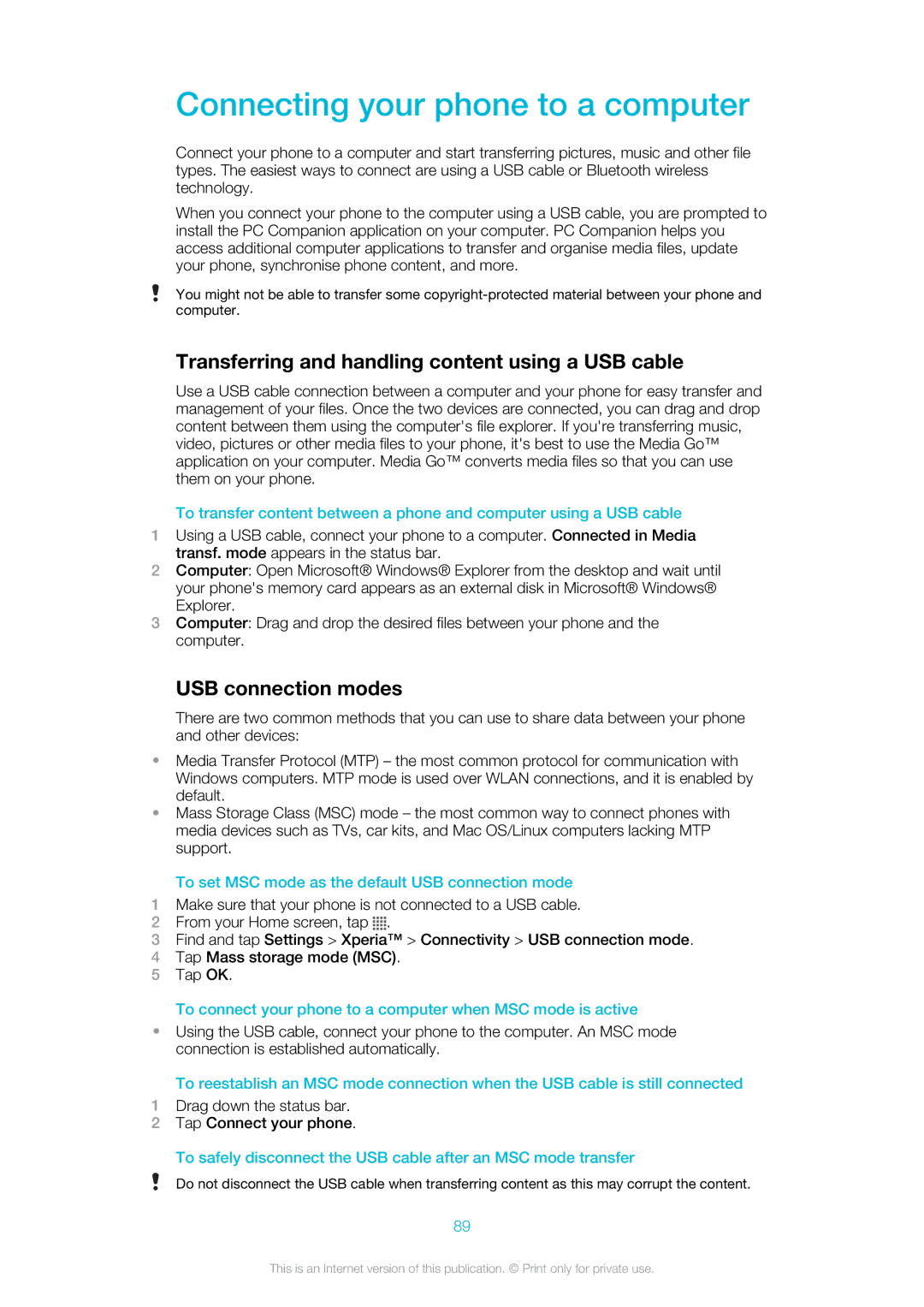 Sony Ericsson ST18i manual Connecting your phone to a computer, Transferring and handling content using a USB cable 