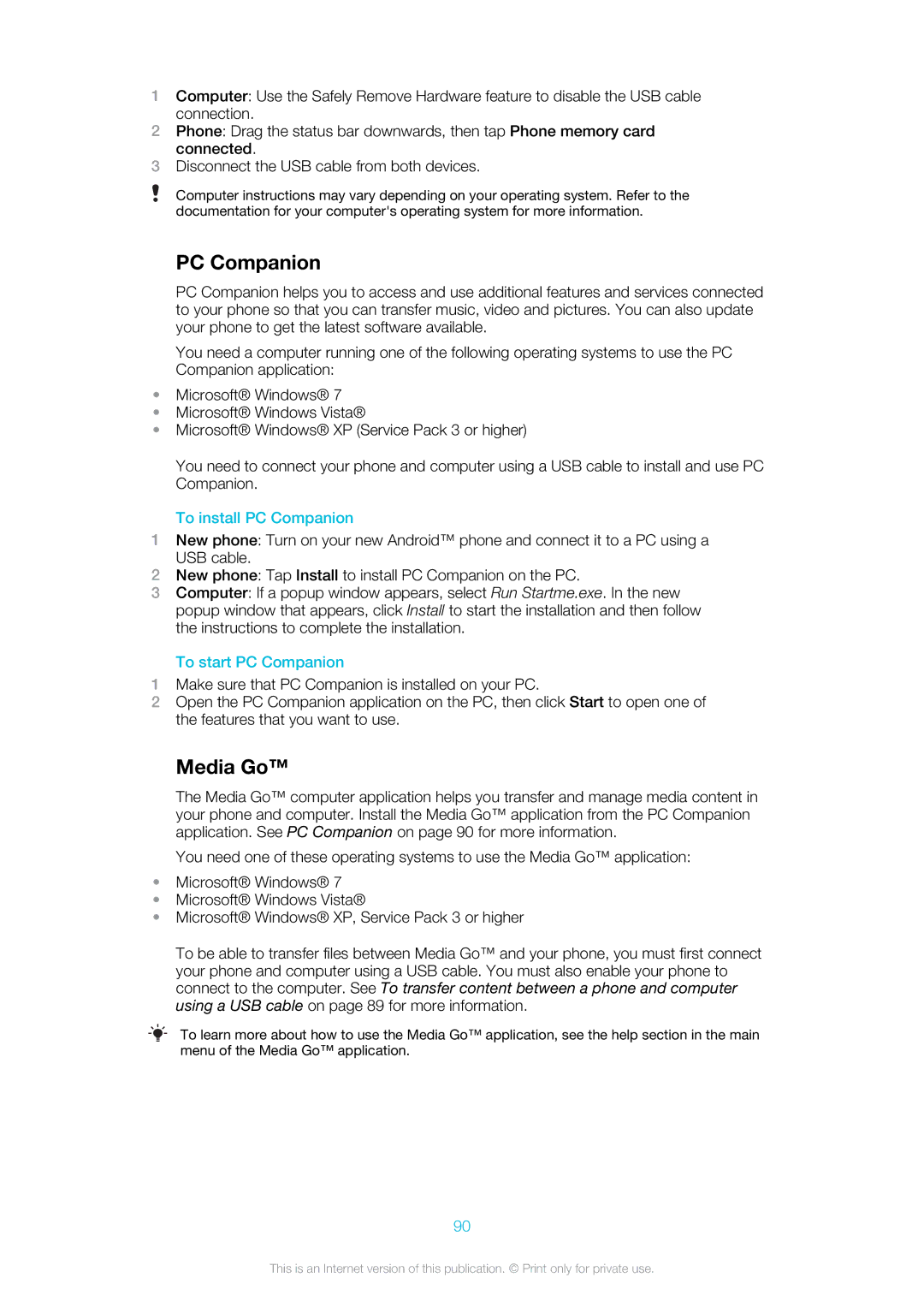 Sony Ericsson ST18i manual Media Go, To start PC Companion 