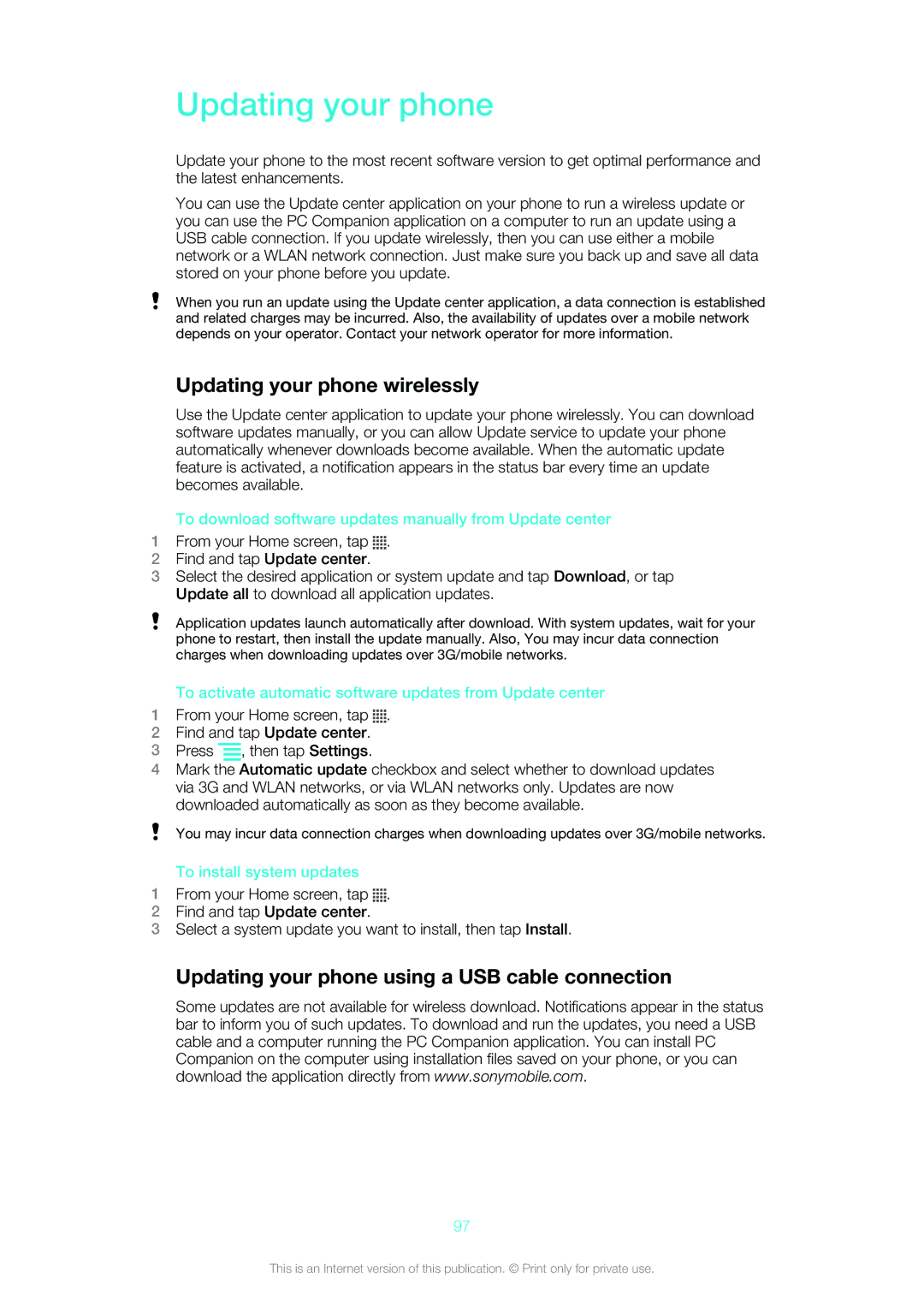 Sony Ericsson ST18i manual Updating your phone wirelessly, Updating your phone using a USB cable connection 