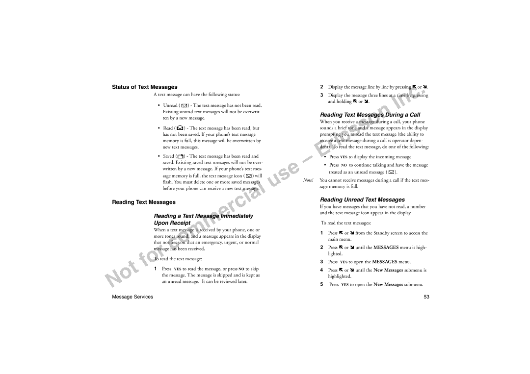 Sony Ericsson T18LX manual Status of Text Messages, Reading Text Messages, Reading a Text Message Immediately Upon Receipt 