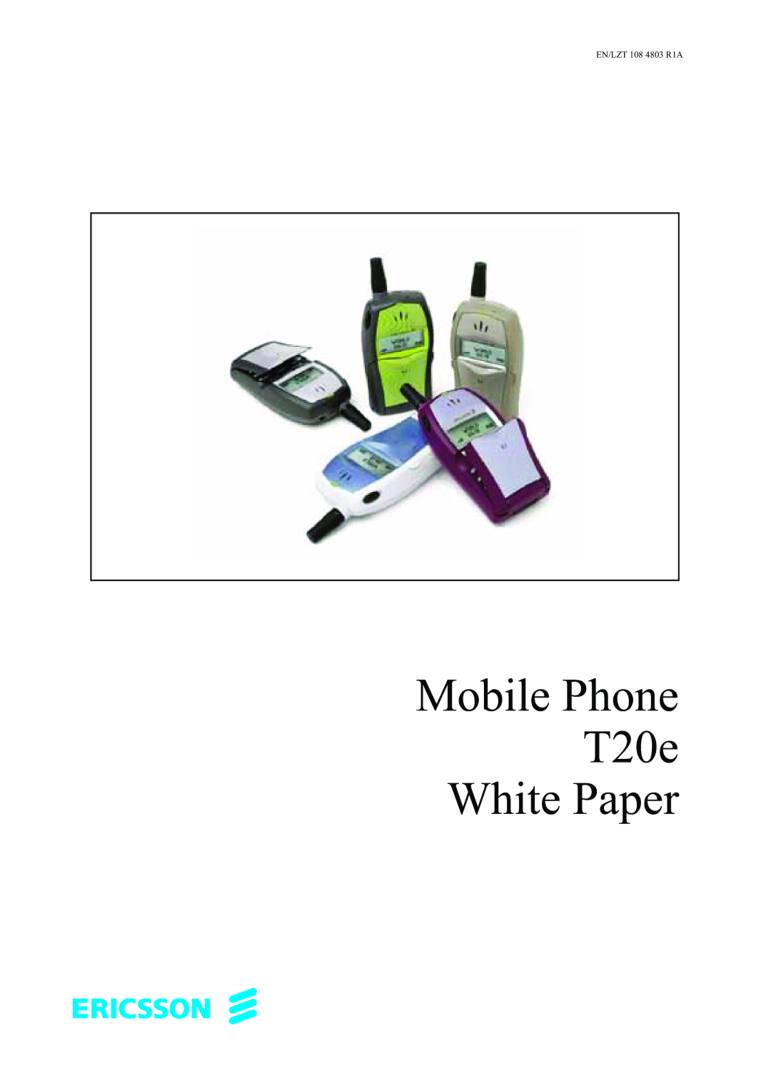 Sony Ericsson manual Mobile Phone T20e White Paper 