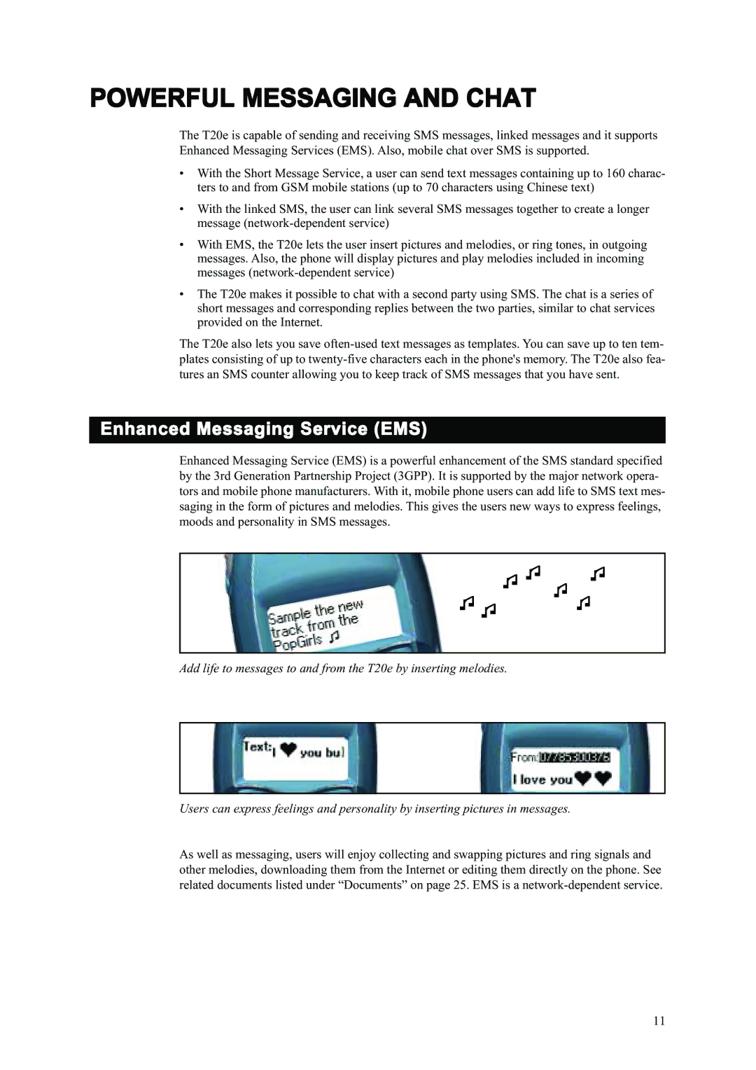 Sony Ericsson T20e manual Powerful Messaging and Chat, Enhanced Messaging Service EMS 