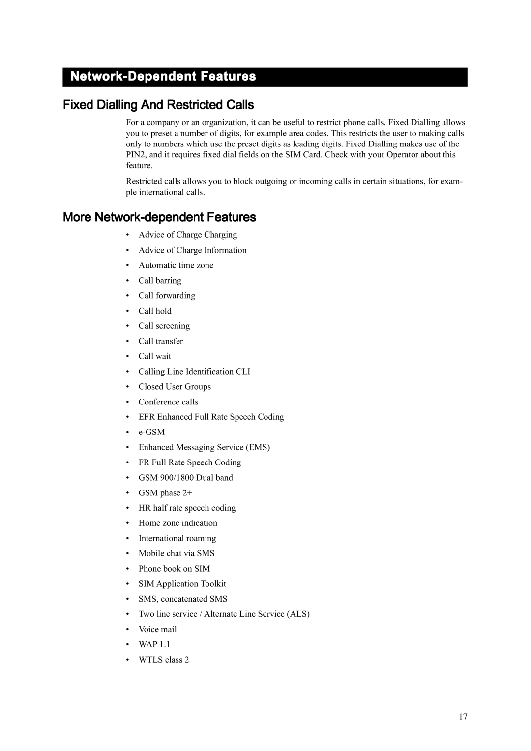 Sony Ericsson T20e manual Network-Dependent Features, Fixed Dialling And Restricted Calls, More Network-dependent Features 