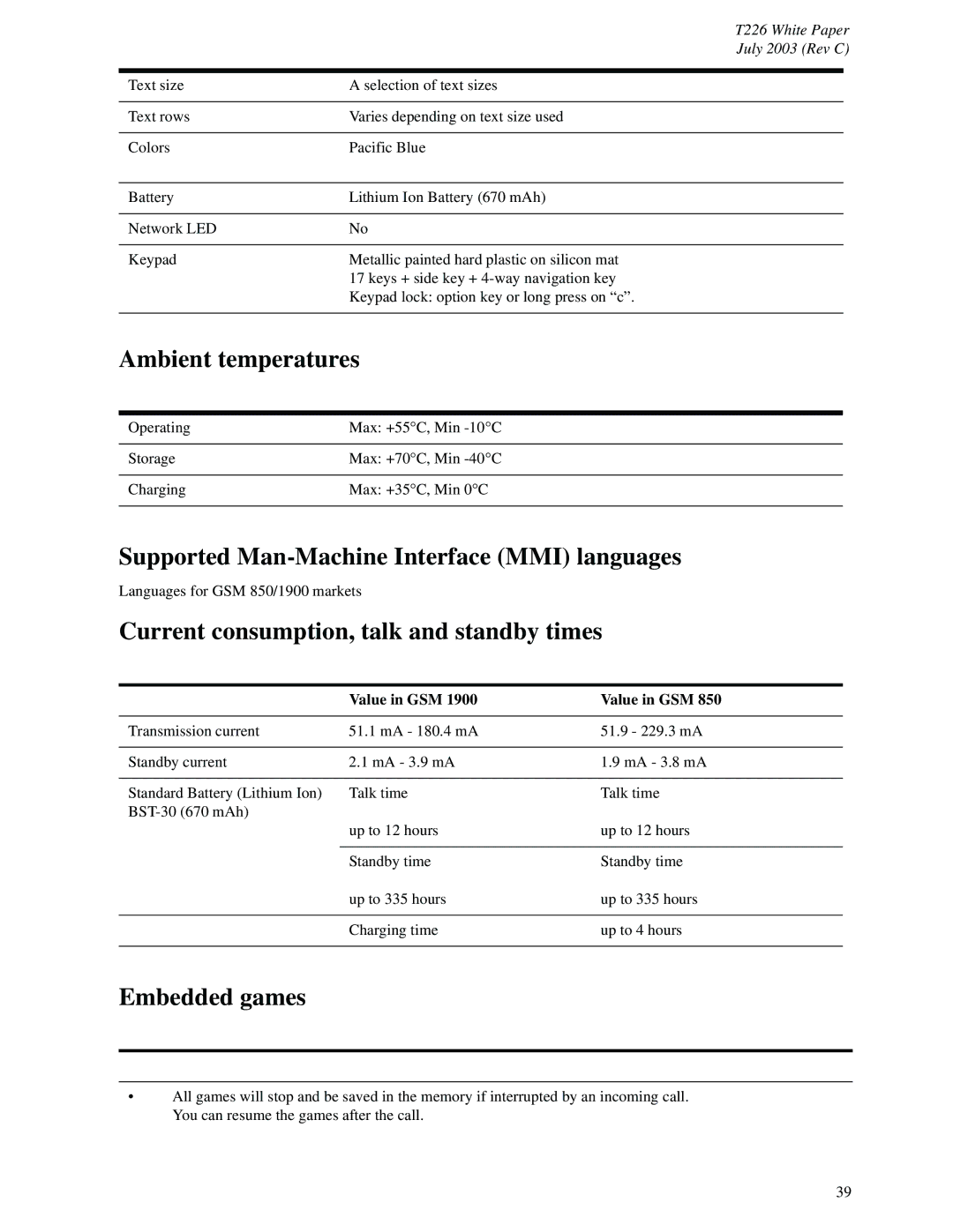 Sony Ericsson T226 manual Ambient temperatures, Supported Man-Machine Interface MMI languages, Embedded games, Value in GSM 