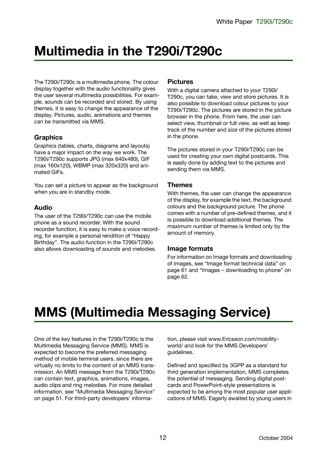 Sony Ericsson manual Multimedia in the T290i/T290c, MMS Multimedia Messaging Service 