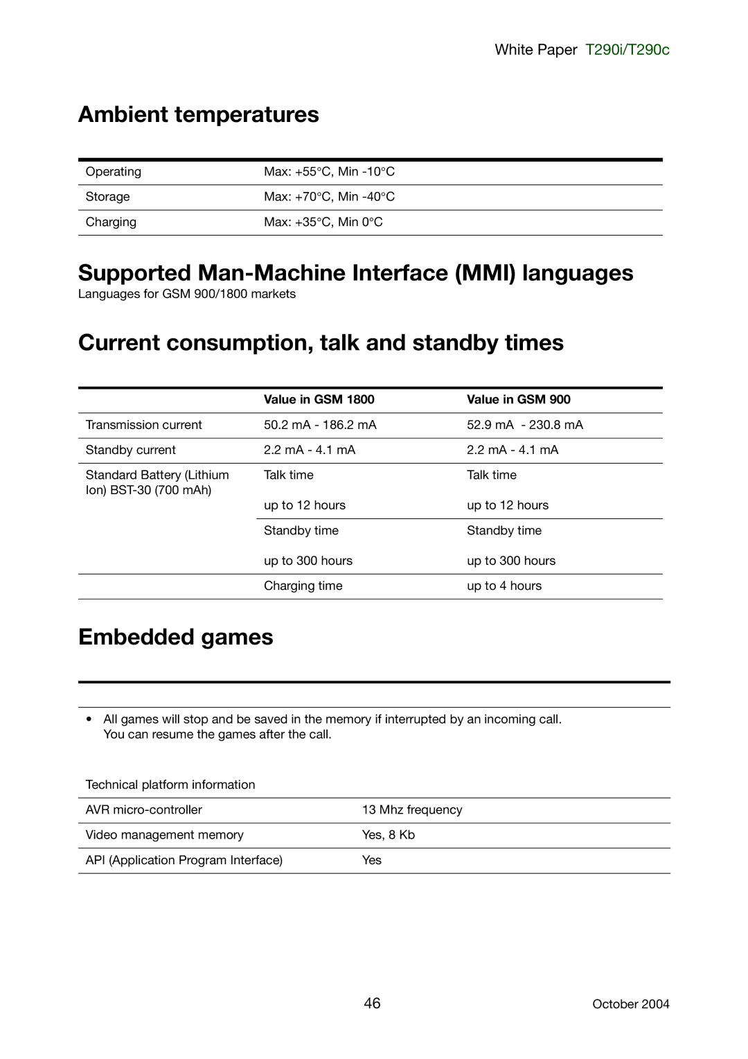 Sony Ericsson T290c Ambient temperatures, Supported Man-Machine Interface MMI languages, Embedded games, Value in GSM 