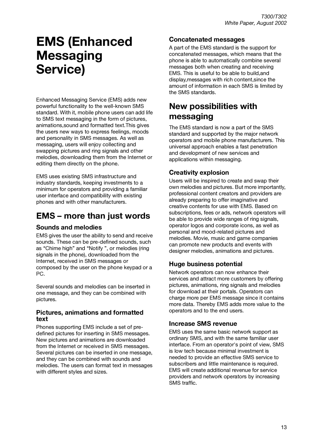 Sony Ericsson T300 manual EMS Enhanced Messaging Service, EMS more than just words, New possibilities with messaging 