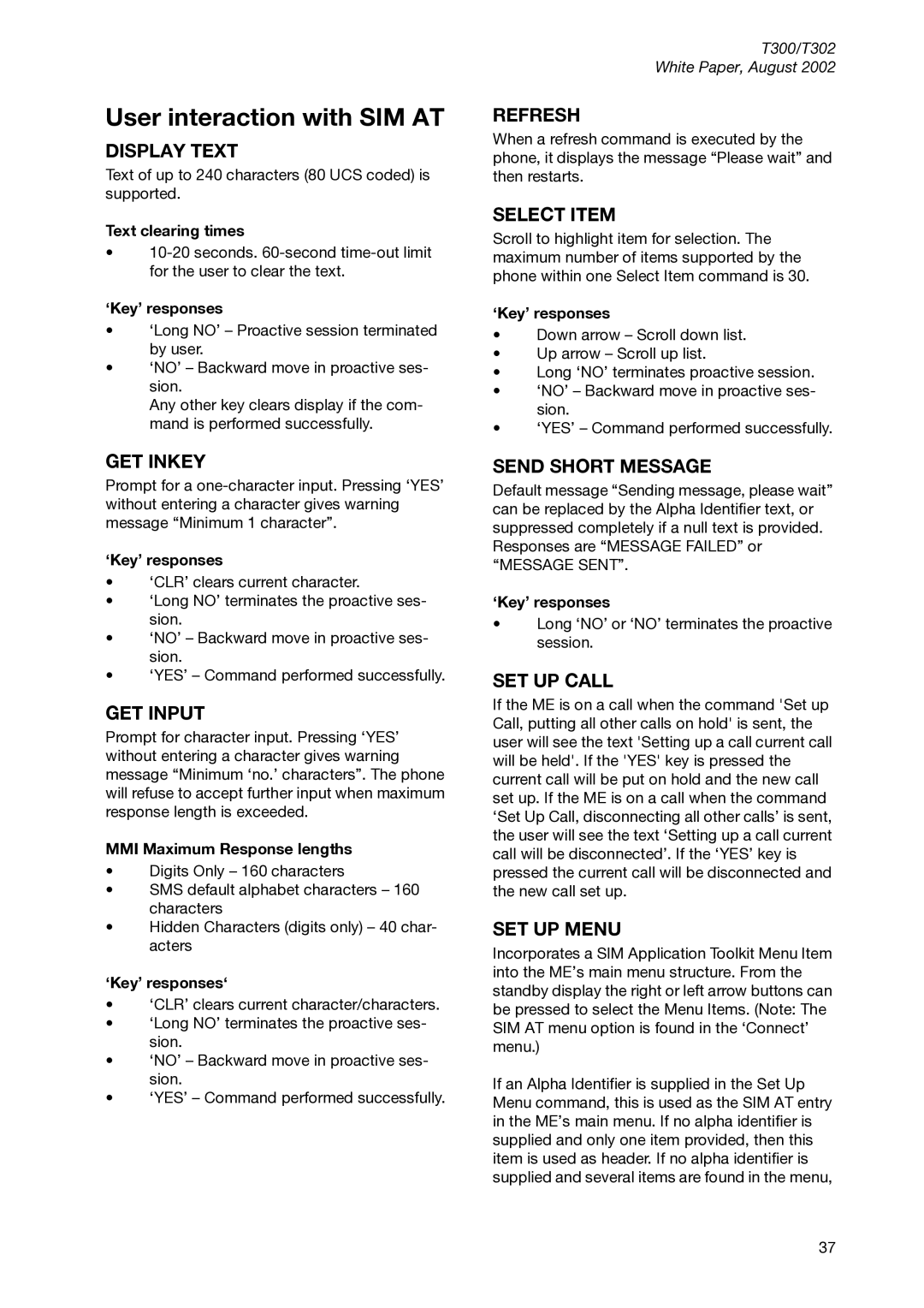 Sony Ericsson T300 manual User interaction with SIM AT, Text clearing times, ‘Key’ responses, MMI Maximum Response lengths 