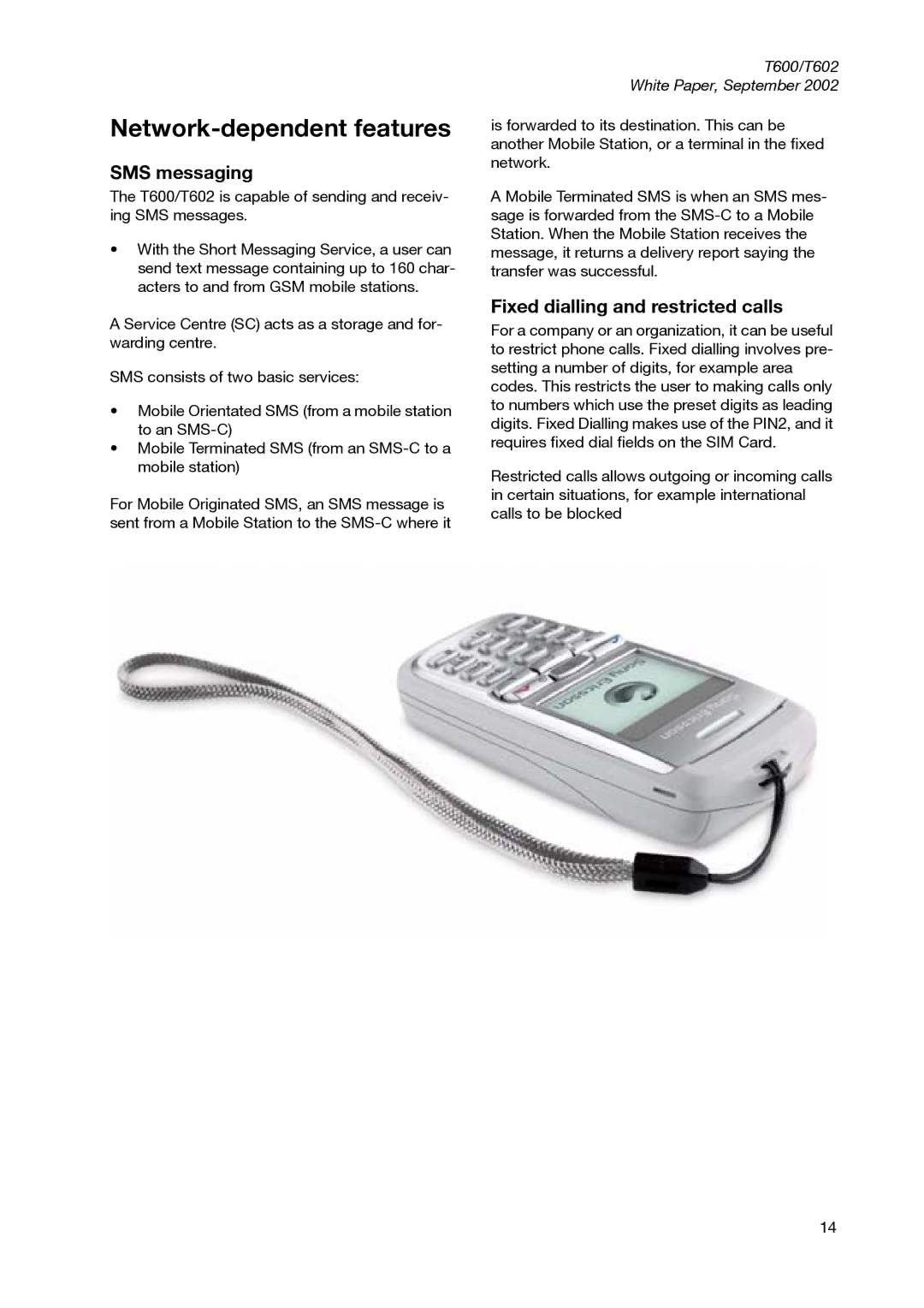 Sony Ericsson T600 manual Network-dependent features, SMS messaging 