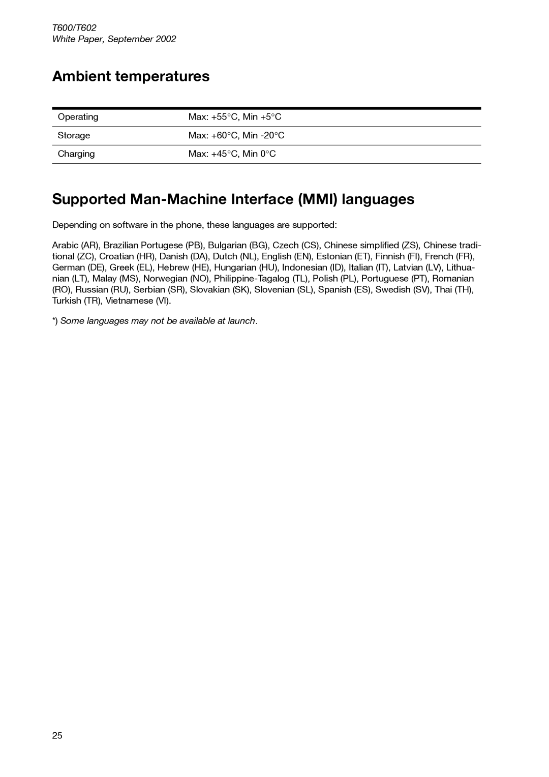 Sony Ericsson T600 manual Ambient temperatures, Supported Man-Machine Interface MMI languages 