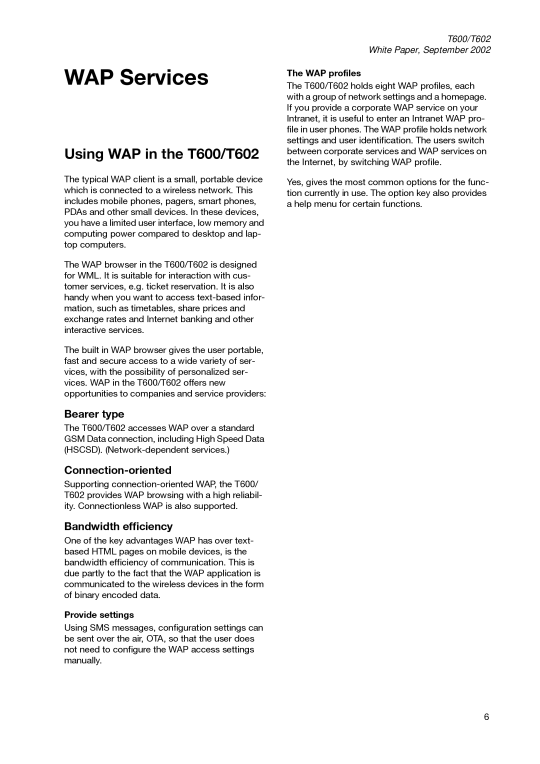 Sony Ericsson manual WAP Services, Using WAP in the T600/T602, Provide settings, WAP profiles 