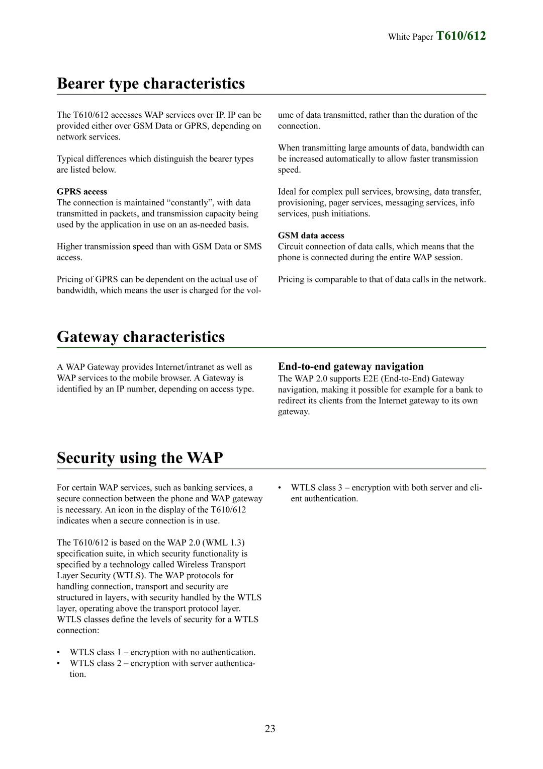 Sony Ericsson T612 manual Bearer type characteristics, Gateway characteristics, Security using the WAP 