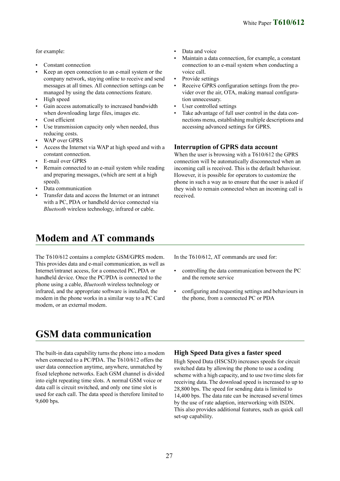 Sony Ericsson T612 manual Modem and AT commands, GSM data communication, Interruption of Gprs data account 