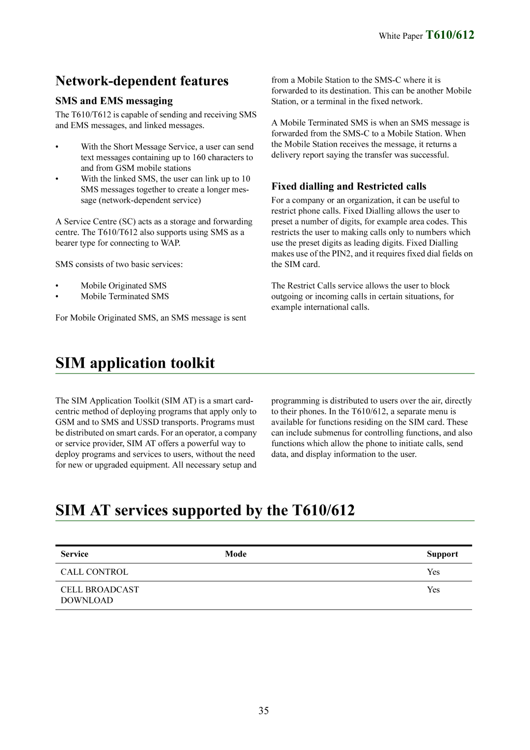 Sony Ericsson T612 manual SIM application toolkit, SIM AT services supported by the T610/612, SMS and EMS messaging 