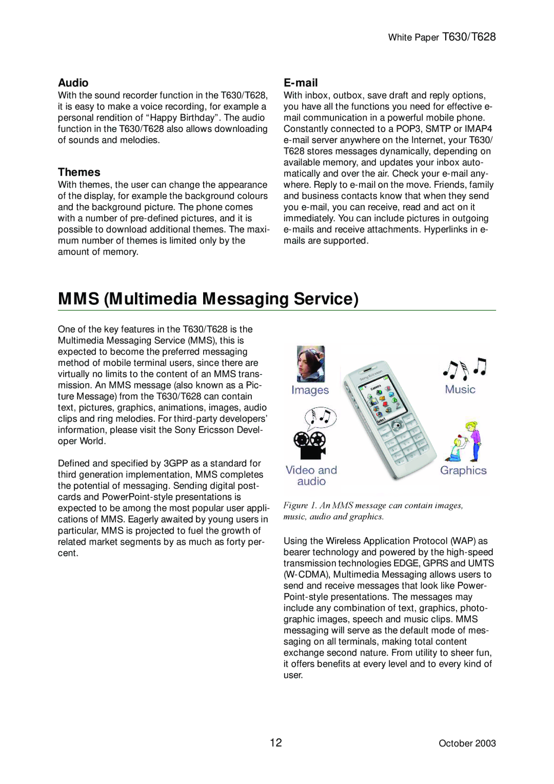 Sony Ericsson T630, T628 manual MMS Multimedia Messaging Service, Audio, Themes, Mail 