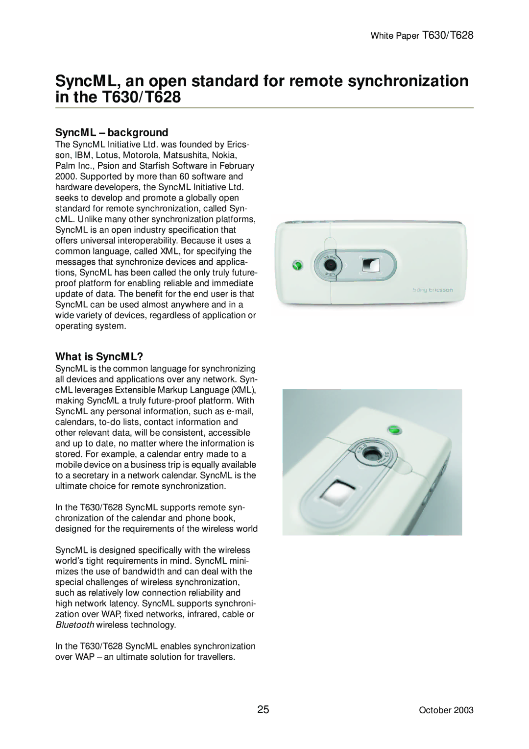 Sony Ericsson T628, T630 manual SyncML background What is SyncML? 