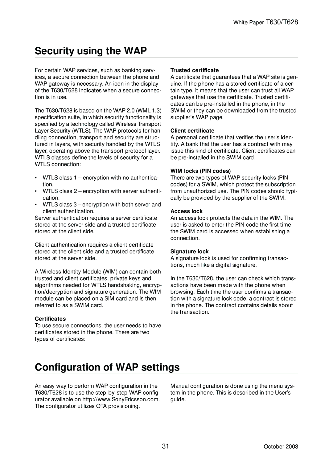 Sony Ericsson T628, T630 manual Security using the WAP, Configuration of WAP settings 