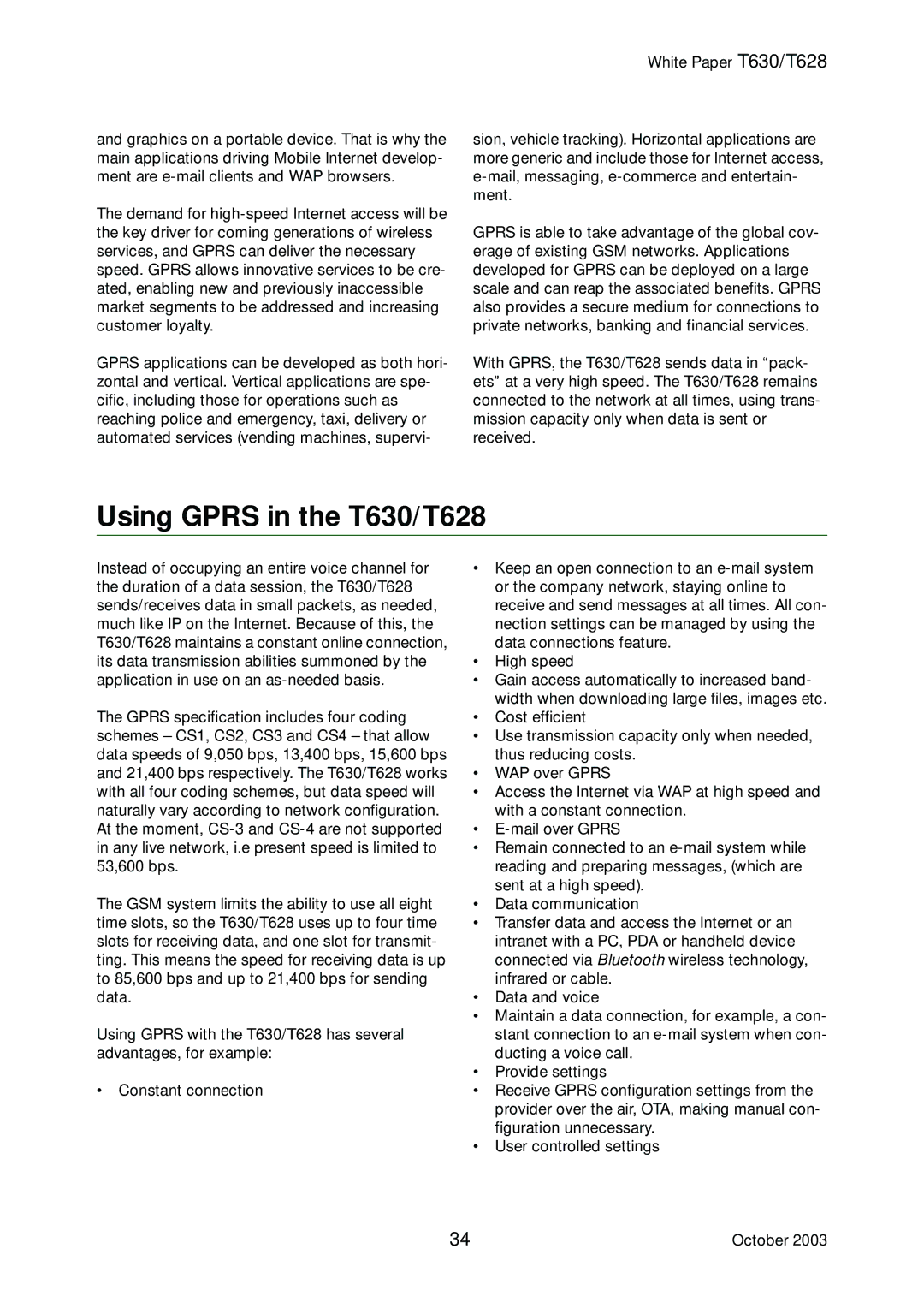 Sony Ericsson manual Using Gprs in the T630/T628 