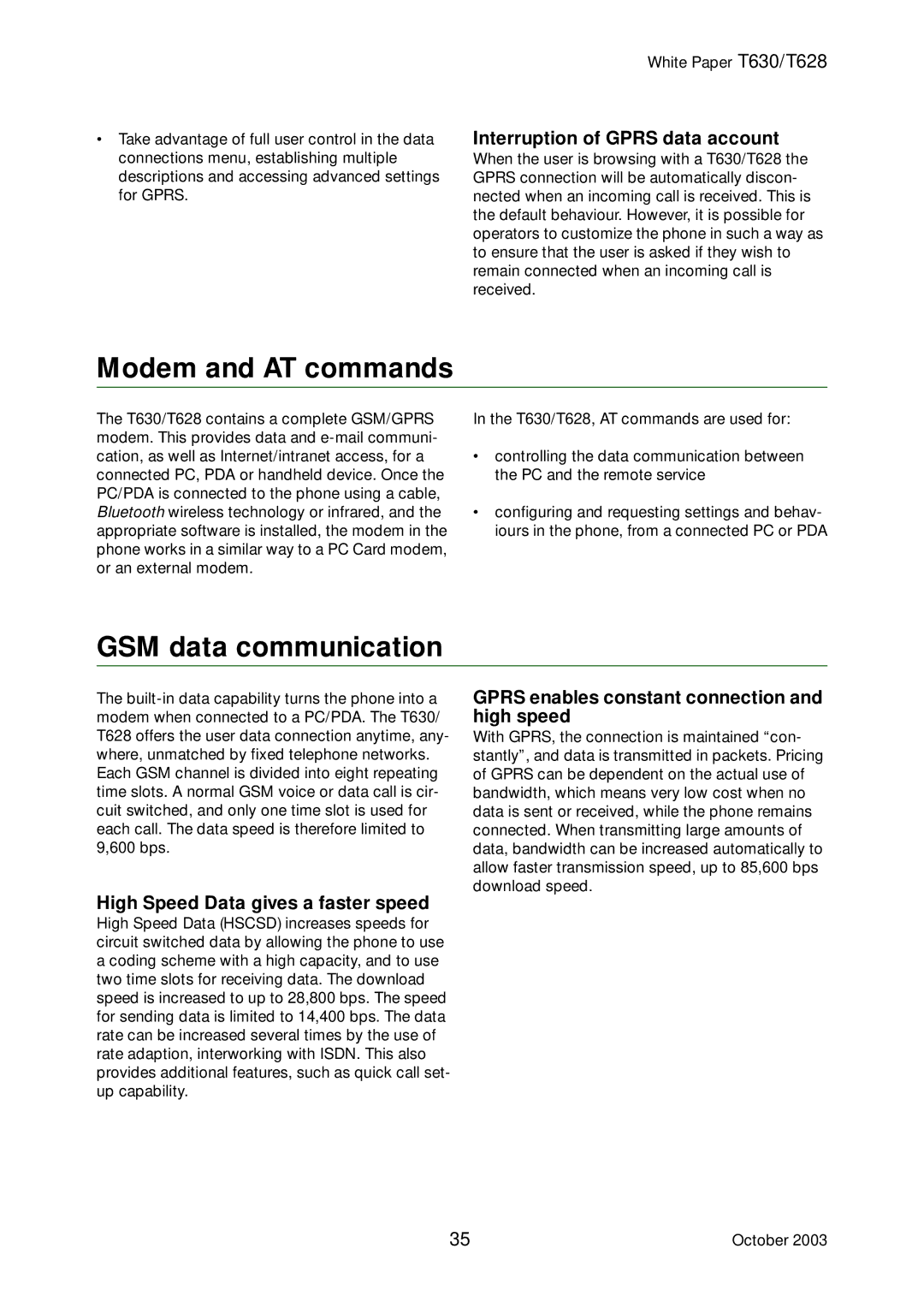 Sony Ericsson T628, T630 manual Modem and AT commands, GSM data communication, Interruption of Gprs data account 