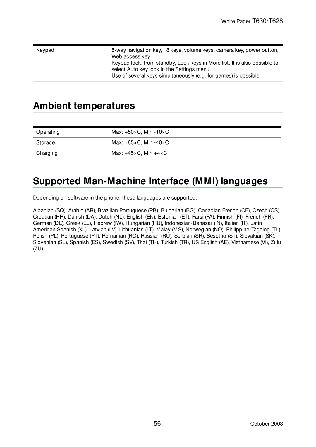 Sony Ericsson T630, T628 manual Ambient temperatures, Supported Man-Machine Interface MMI languages 