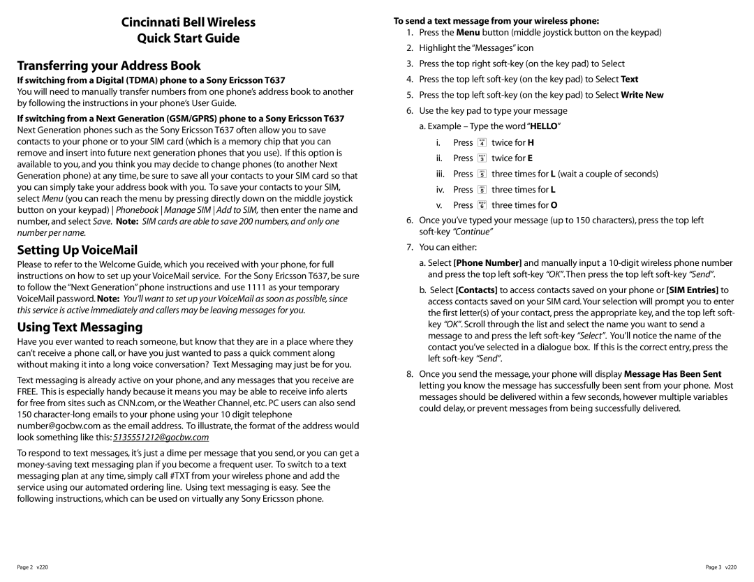 Sony Ericsson T637 manual Setting Up VoiceMail, Using Text Messaging, To send a text message from your wireless phone 