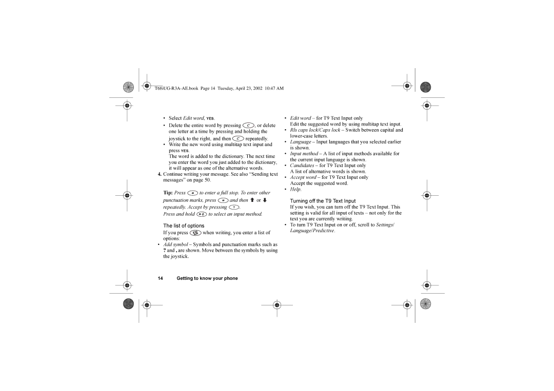 Sony Ericsson T68i warranty Select Edit word, YES, Language Input languages that you selected earlier is shown 