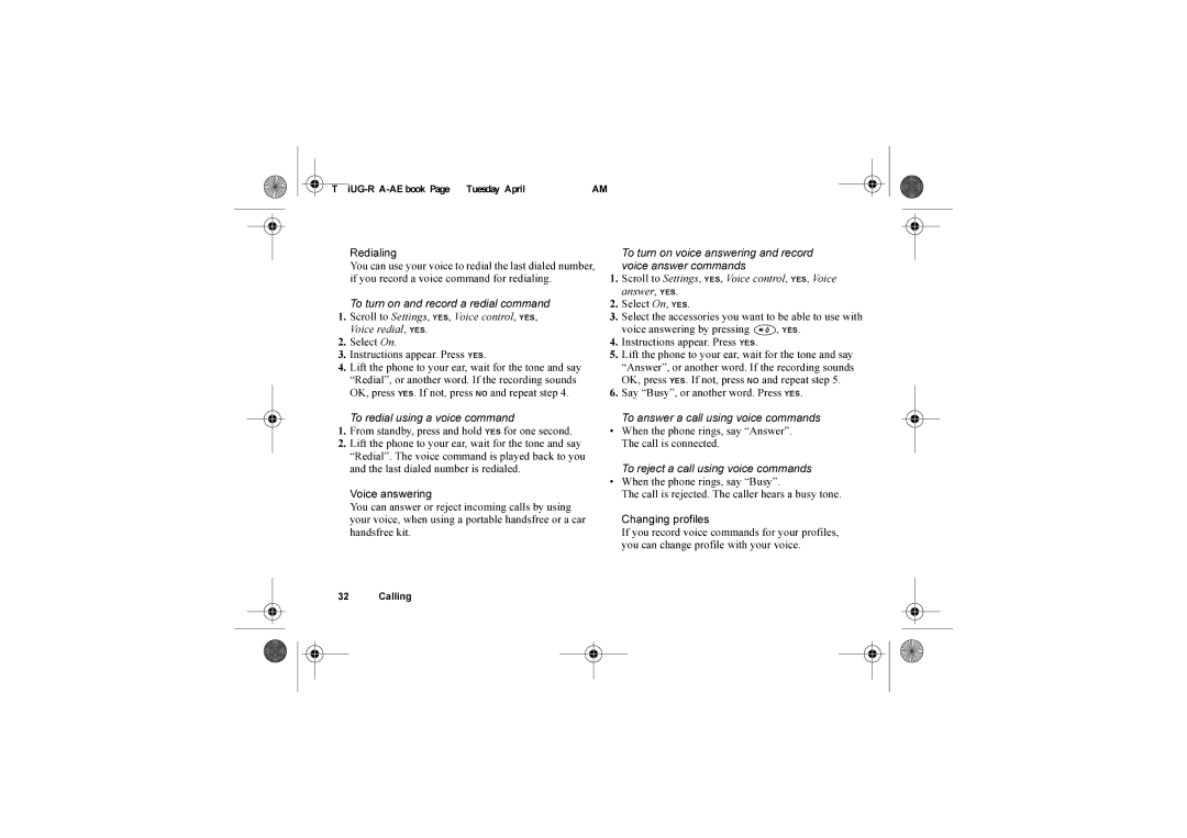 Sony Ericsson T68i warranty Redialing, To turn on and record a redial command, Select On Instructions appear. Press YES 