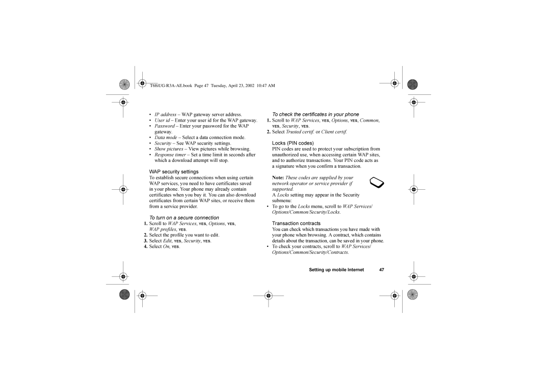 Sony Ericsson T68i warranty IP address WAP gateway server address, To turn on a secure connection, Locks PIN codes 