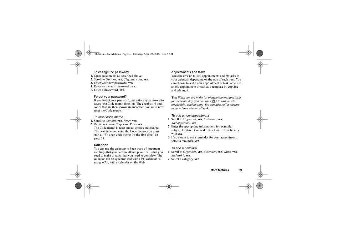 Sony Ericsson T68i warranty To change the password Open code memo as described above, To add a new appointment 