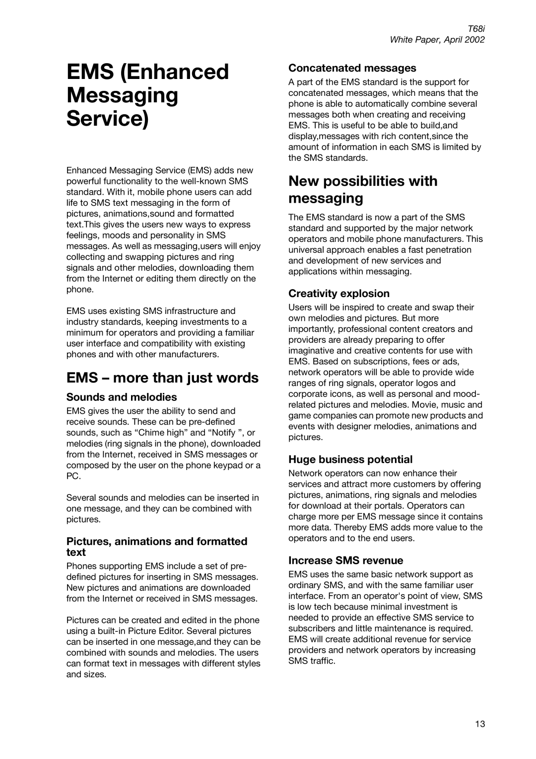 Sony Ericsson T68ie manual EMS Enhanced Messaging Service, EMS more than just words, New possibilities with messaging 